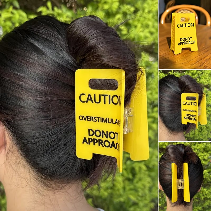 Caution Overstimulated Sign Hair Claw Clip - Image 10