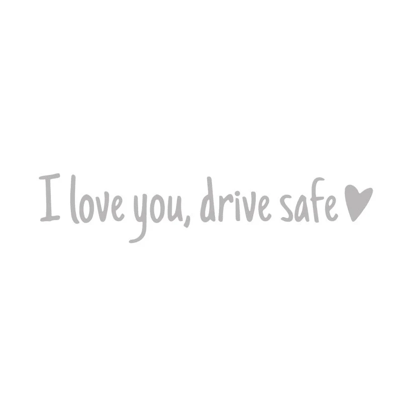 I Love You Driving Safe Mirror Sticker - Image 17