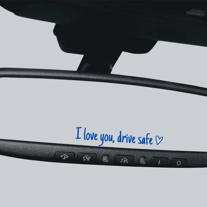 I Love You Driving Safe Mirror Sticker - Image 25