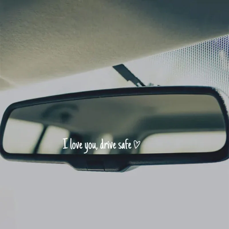 I Love You Driving Safe Mirror Sticker - Image 26