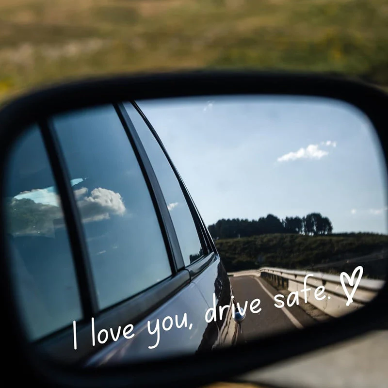 I Love You Driving Safe Mirror Sticker - Image 3