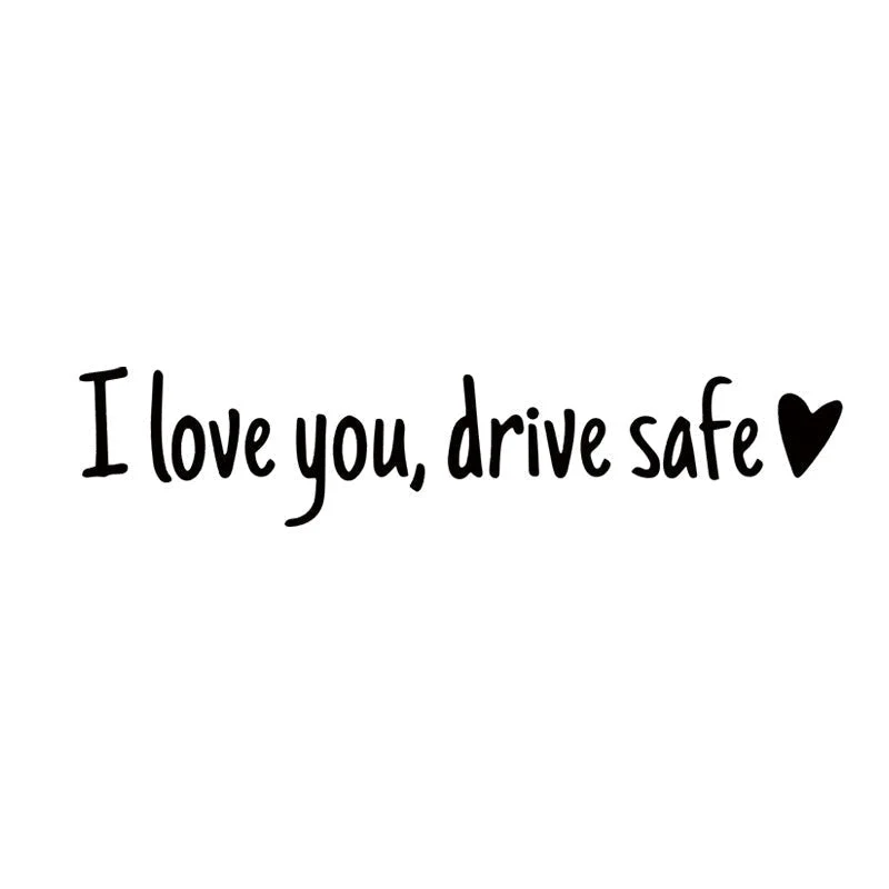 I Love You Driving Safe Mirror Sticker - Image 7